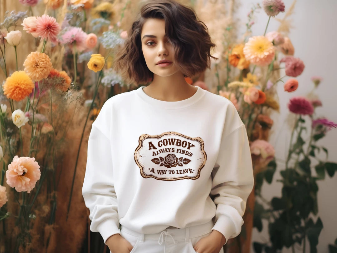Cowboy Always Sweatshirt